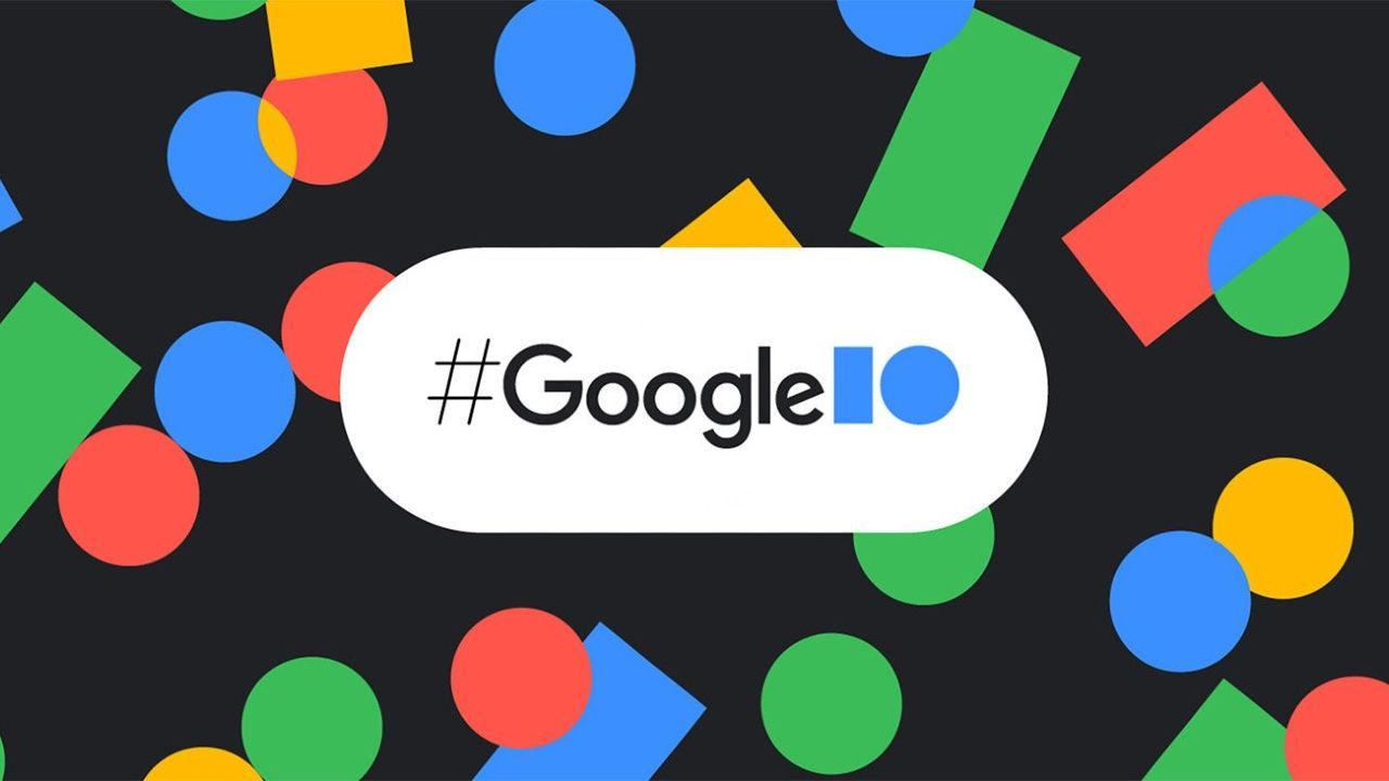 Стартує Google I/O 2022: чого чекати від конференції